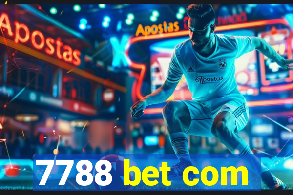 7788 bet com